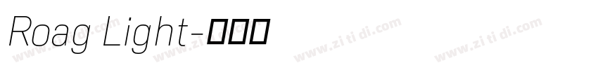 Roag Light字体转换